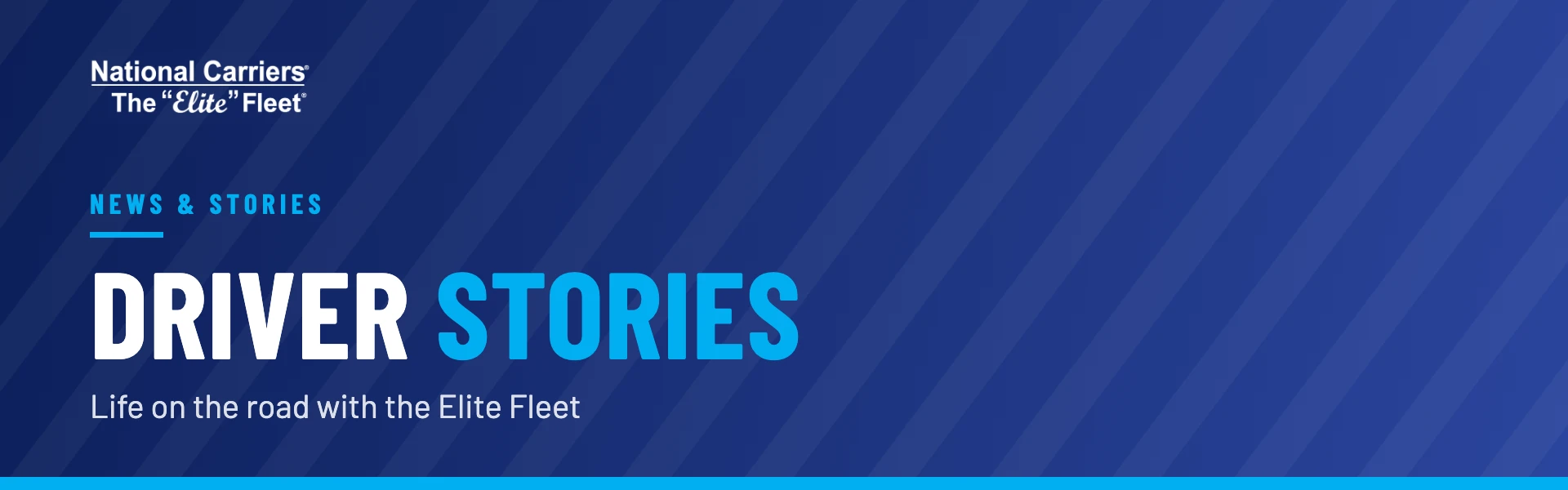 National Carriers Driver Stories